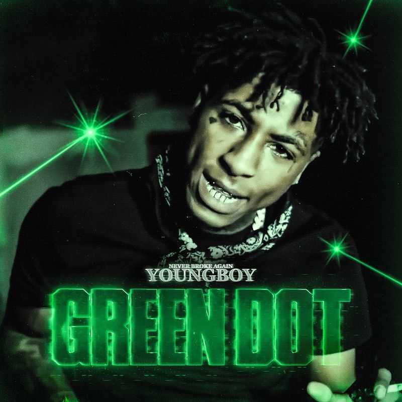 NBA YoungBoy - Green Dot